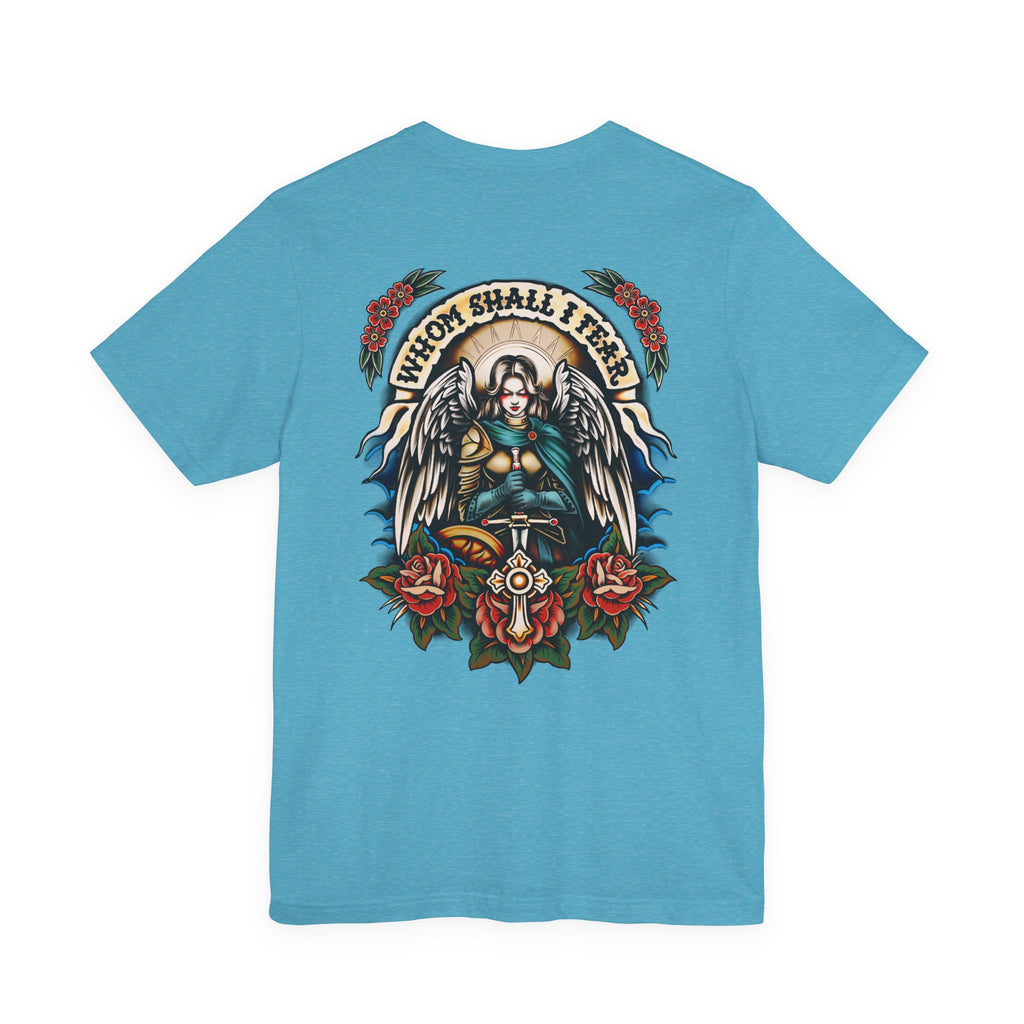 Whom Shall I Fear Tee, Unisex Cotton Shirt